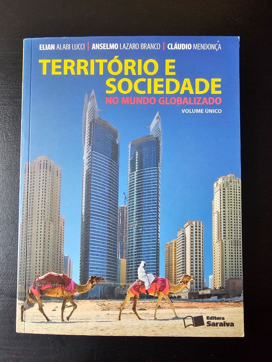 TERRITÓRIO E SOCIEDADE NO MUNDO GLOBALIZADO VOLUME ÚNICO