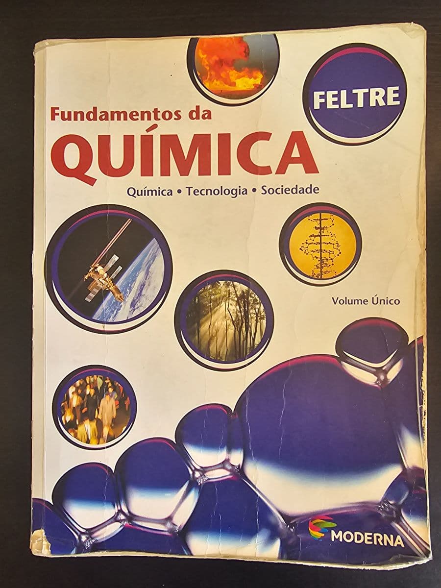 Fundamentos da Química: Química • Tecnologia • Sociedade - Volume Único